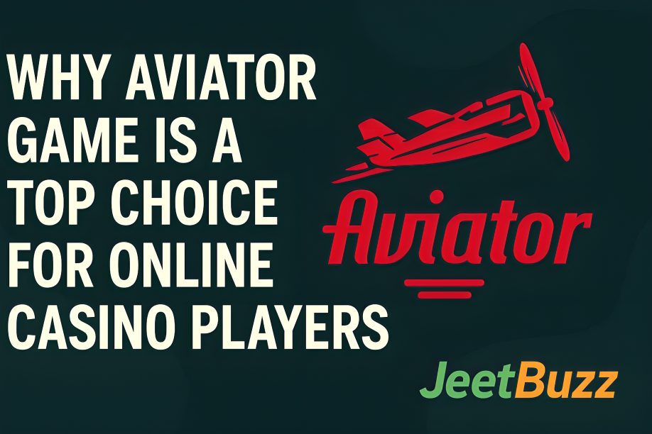 Why Aviator Game Is A Top Choice For Online Casino Players?