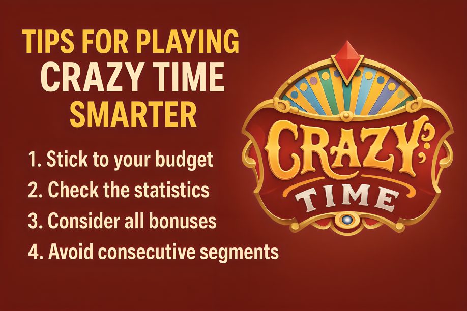 Tips for Playing Crazy Time Smarter